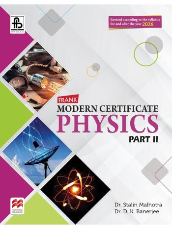 Frank Modern Certificate Physics Class 10 Part 2 -2026-
