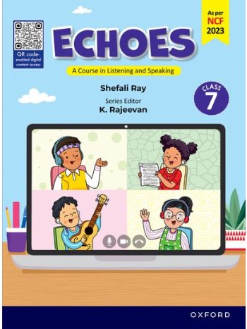 Echoes- A Course In Listening And Speaking Class 7