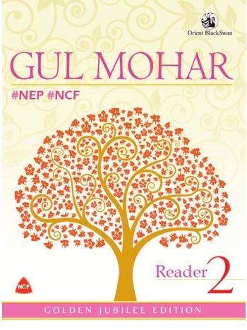 Gul Mohar Reader 2 -NEP -NCF