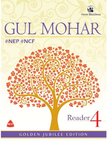 Gul Mohar Reader 4 -NEP -NCF