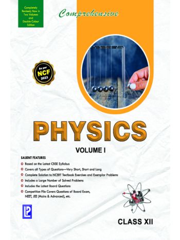 Comprehensive Physics XII Vol.I & Vol-II