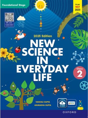 New Science In Everyday Life Book 2 -NCF-aligned Edn- 2025-