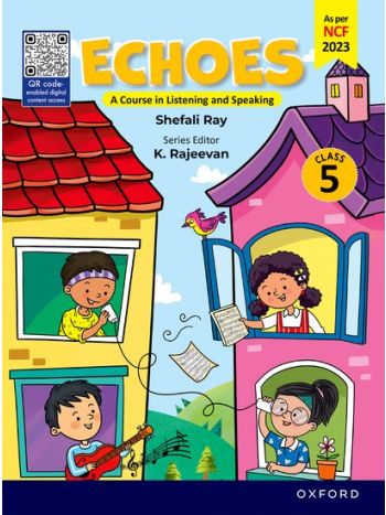 Echoes- A Course In Listening And Speaking Class 5
