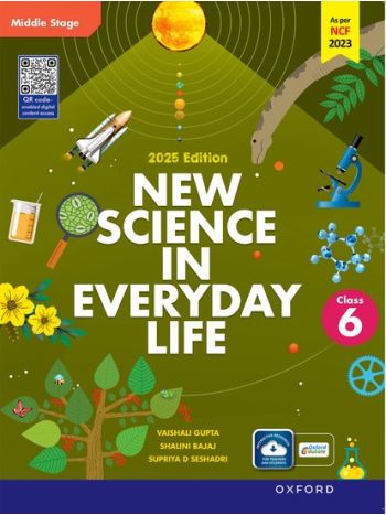 New Science In Everyday Life Book 6 -NCF-aligned Edn- 2025-
