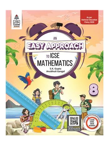 An Easy Approach To ICSE Mathematics 8  -NCF 2022-