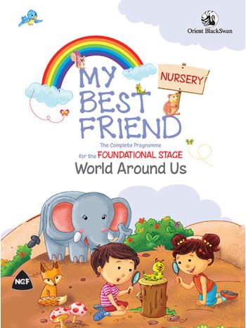 My Best Friend World Around Us Foundational Stage Nursery