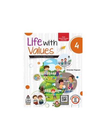 Life With Values Class 4 -A Course In Value Education- NEP 2020