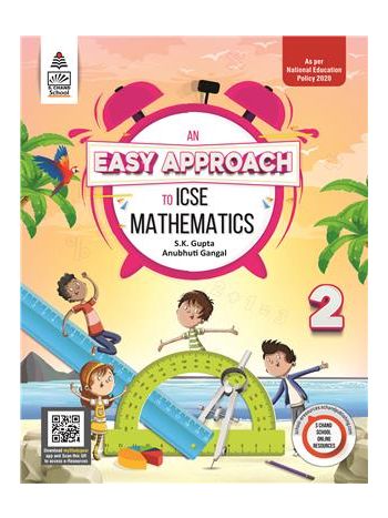 An Easy Approach To ICSE Mathematics 2  -NCF 2022-