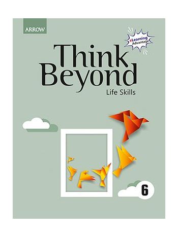 Think Beyond - Life Skills - 6