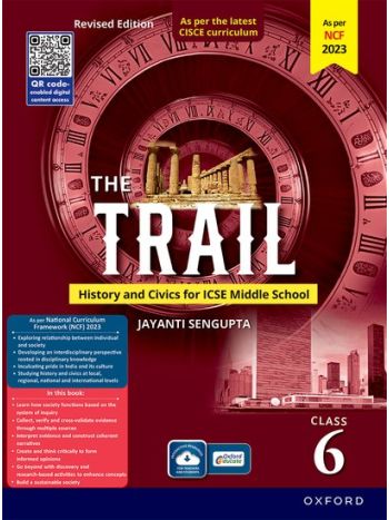 The Trail 6- History - Civics For ICSE