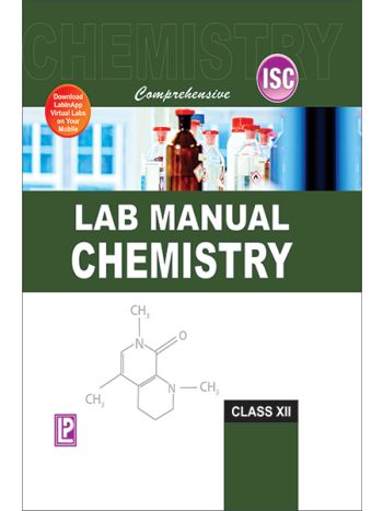 Comp. Lab Manual Chemistry XII (ISC Board)
