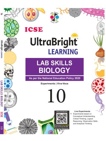 ICSE UltraBright Learning Lab Skills Biology - 10