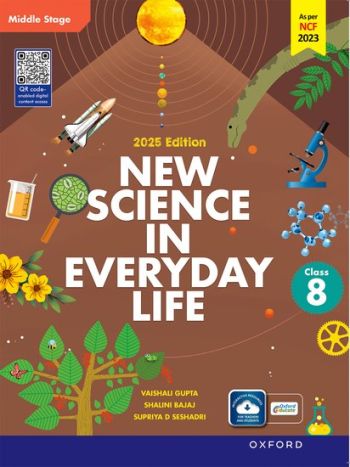 New Science In Everyday Life Book 8 -NCF-aligned Edn- 2025-