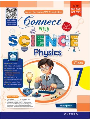 Connect With Science -CISCE Edition 2025- Physics Book 7