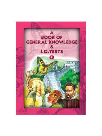 A Book Of General Knowledge - I-Q-Tests - 7