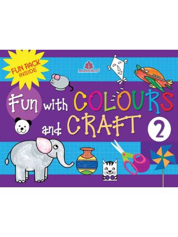 Fun With Colours And Craft  2