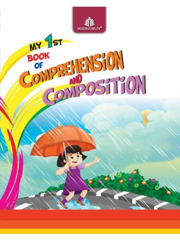 My 1st Book Of Comprehension And Composition