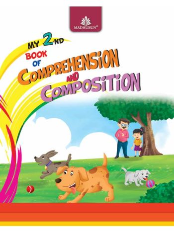 My 2nd Book Of Comprehension And Composition