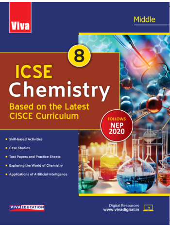ICSE Chemistry 2024 EditionClass 8