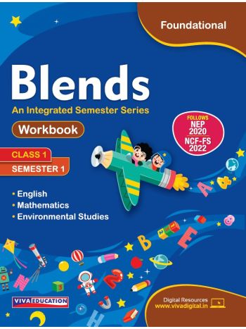 Blends  Workbook 1  Semester 1 An Integrated Semester Series