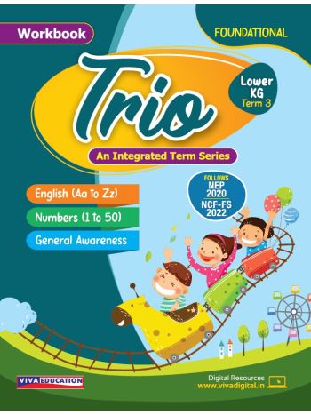 Trio  Lowe KG  Workbook Term 3 An Integrated Term Series