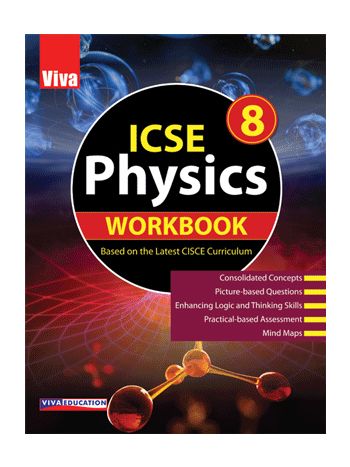 ICSE Physics Workbook  8