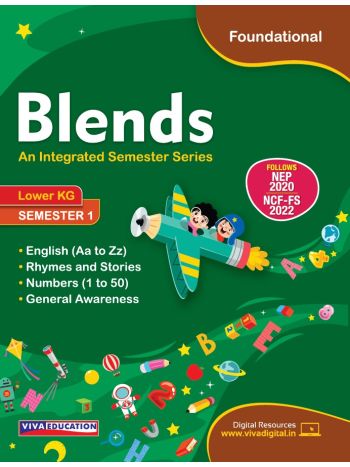 Blends Lower KG Semester 1 An Integrated Semester Series
