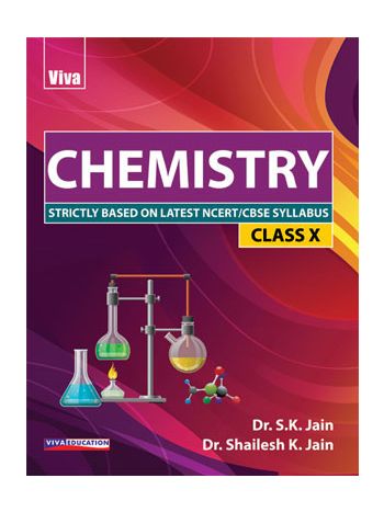 Chemistry For Class X Strictly Based On Latest NCERTCBSE Syllabus