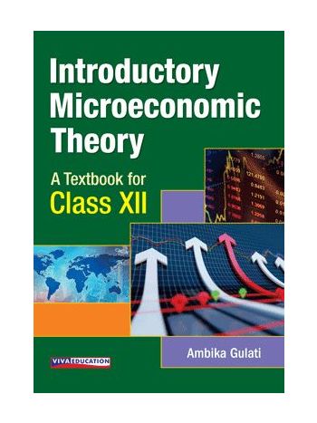 Introductory Microeconomic Theory  Class XII