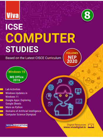 ICSE Computer Studies 2024 Edition Book8