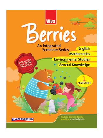 Berries Class 1  Sem 1 An Integrated Semester Series