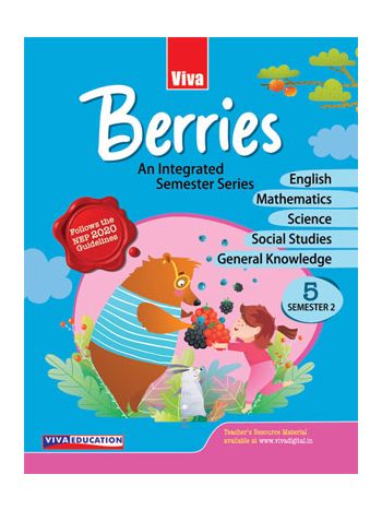 Berries Class 5  Sem 2 An Integrated Semester Series