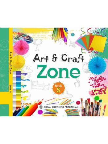 Art And Craft Zone For Class 5
