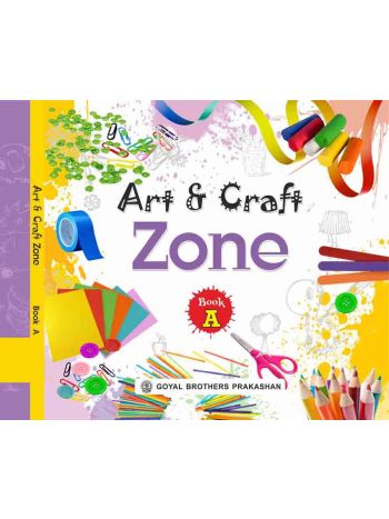 Art And Craft Zone Level A Nursery
