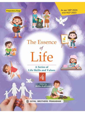 The Essence Of Life For Class 4