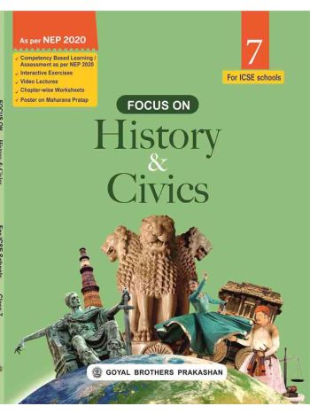 Focus On History  Civics Class 7 ICSE NEP 2020