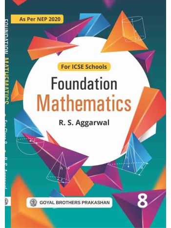 Foundation Mathematics ICSE 8 NEP 2020
