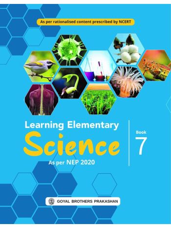 Learning Elementary Science For Class 7