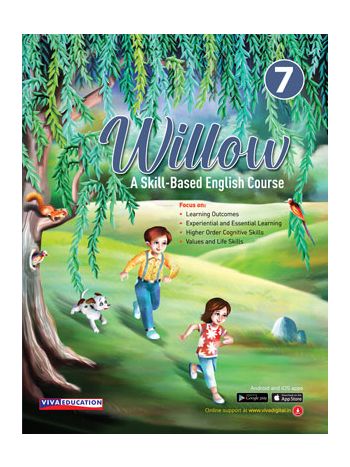Willow  Class 7 A SkillBased English Course