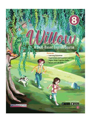 Willow  Class 8 A SkillBased English Course