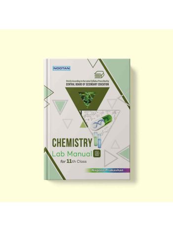 Nootan CBSE Board Chemistry Lab Manual For Class 11th