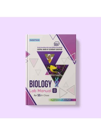 Nootan CBSE Board Biology Lab Manual For Class 11th