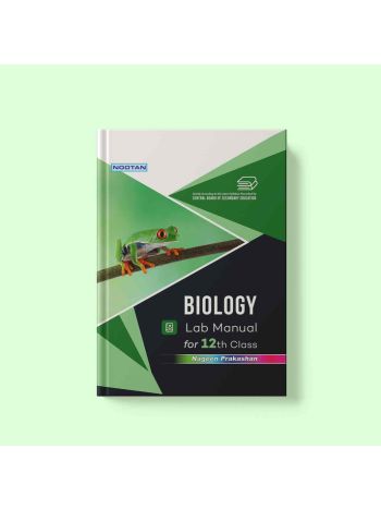 Nootan CBSE Board Biology Lab Manual Book For Class 12th