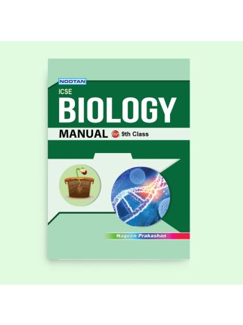 Nootan ICSE Board Biology Lab Manual For Class 9th