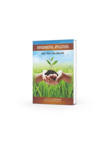 Environmental Applications ICSE For Class IX