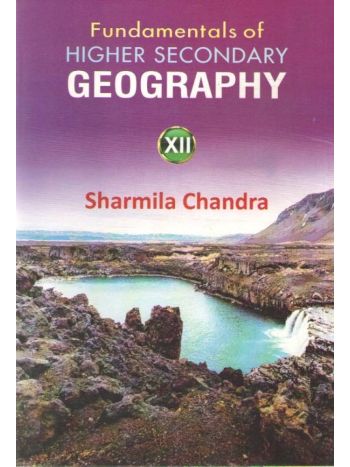 Fundamentals Of Higher Secondary Geography