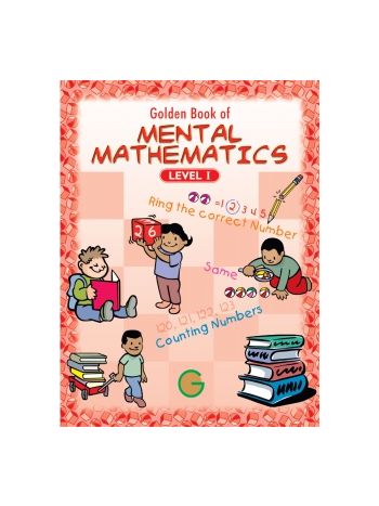 Golden Book Of Mental Mathematics Level 1