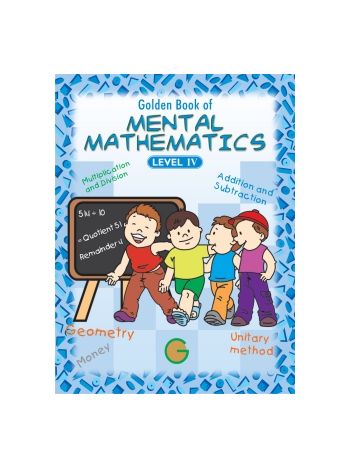 Golden Book Of Mental Mathematics Level 4