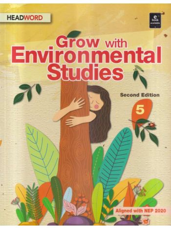 Grow With Environmental Studies 5 Second Editi