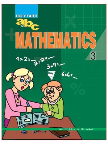 Holy Faith ABC OF MATHEMATICS 3